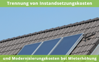 Trennung von Instandsetzungskosten und Modernisierungskosten bei Mieterhöhung