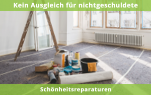 Kein Ausgleich für nichtgeschuldete Schönheitsreparaturen